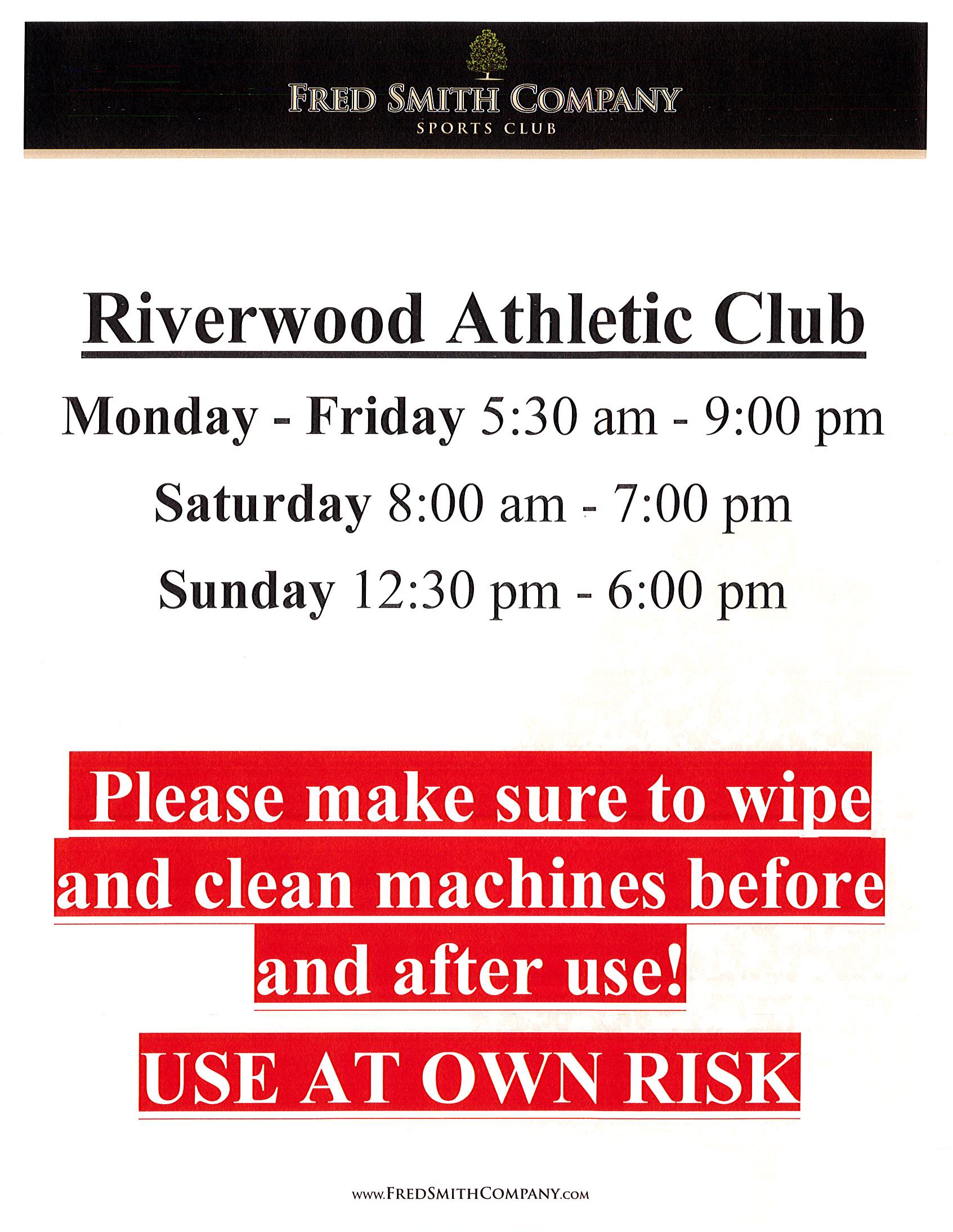 New Hours at Riverwood Athletic Club Fred Smith Company Sports Club